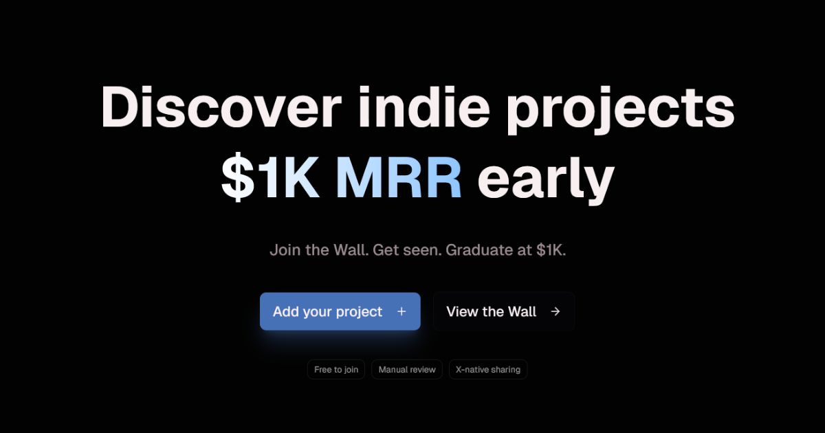 Before1K — Indie projects before they hit $1K MRR